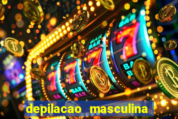 depilacao masculina porto alegre